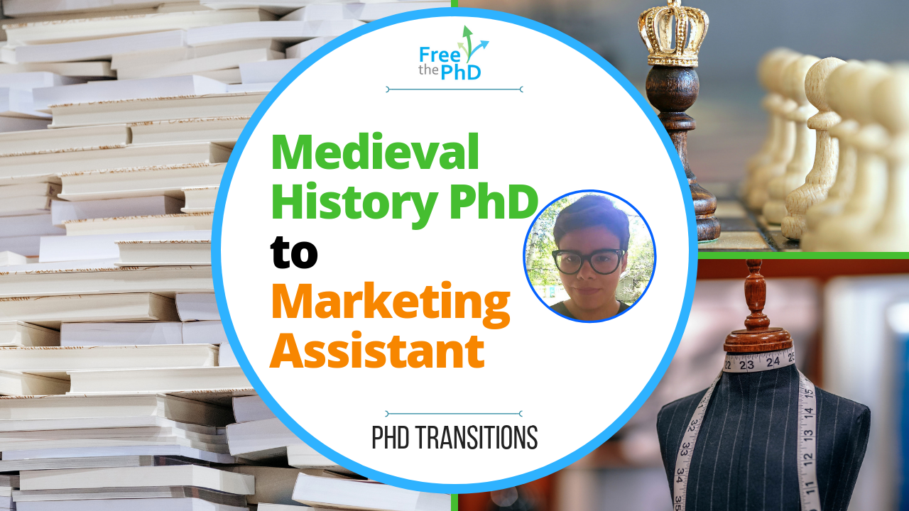 Medieval History PhD to Marketing Assistant - Marian ...
